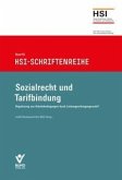 Sozialrecht und Tarifbindung Sozialrecht und Tarifbindung