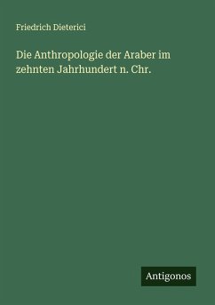 Cover Die Anthropologie der Araber im zehnten Jahrhundert n. Chr.