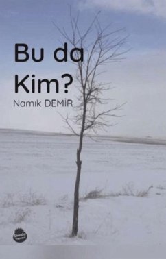 Bu da Kim - Demir, Namik