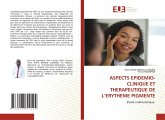 ASPECTS EPIDEMIO-CLINIQUE ET THERAPEUTIQUE DE L'ERYTHEME PIGMENTE ASPECTS EPIDEMIO-CLINIQUE ET THERAPEUTIQUE DE L'ERYTHEME PIGMENTE