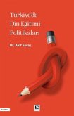 Türkiyede Din Egitimi Politikalari Türkiyede Din Egitimi Politikalari