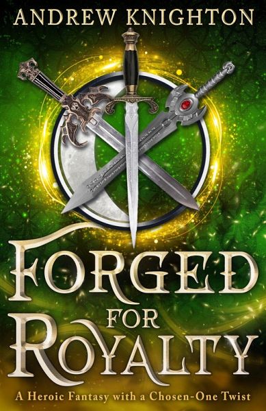 Forged for Royalty (eBook, ePUB) Forged for Royalty (eBook, ePUB)