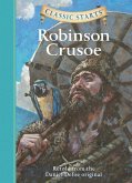 Classic Starts®: Robinson Crusoe (eBook, ePUB)