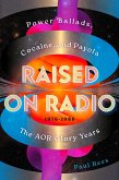 Raised on Radio (eBook, ePUB)