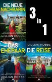 Scarlett-Dyer-Psychothriller-Sammelband: Die neue Nachbarin, Das Ehepaar, Die Reise (eBook, ePUB) Scarlett-Dyer-Psychothriller-Sammelband: Die neue Nachbarin, Das Ehepaar, Die Reise (eBook, ePUB)