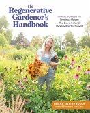 The Regenerative Gardener's Handbook (eBook, ePUB) The Regenerative Gardener's Handbook (eBook, ePUB)