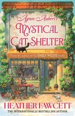 Agnes Aubert's Mystical Cat Shelter (eBook, ePUB)