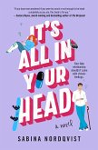 It's All in Your Head (eBook, ePUB) It's All in Your Head (eBook, ePUB)