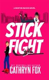 Stick Fight (Boston Bucks, #7) (eBook, ePUB) Stick Fight (Boston Bucks, #7) (eBook, ePUB)