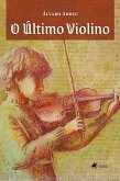 O Último Violino (eBook, ePUB)
