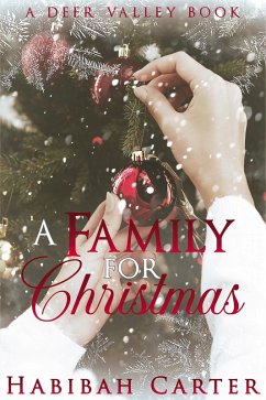 Cover A Family for Christmas (A Deer Valley Book, #1) (eBook, ePUB)