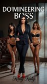 Domineering Boss (eBook, ePUB)