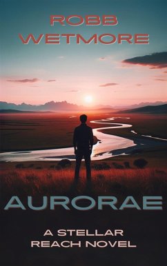 Cover Aurorae (Stellar Reach Series, #2) (eBook, ePUB)