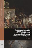 La Guerra de África (1859-1860) en la imaginación literaria (eBook, ePUB)