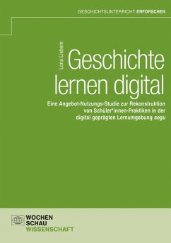 Geschichte lernen digital (eBook, PDF) - Liebern, Lena