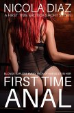 Blonde Explore Every Inch of Her Body In Her First Time Anal - A First Time Erotica Short Story (eBook, ePUB) Blonde Explore Every Inch of Her Body In Her First Time Anal - A First Time Erotica Short Story (eBook, ePUB)