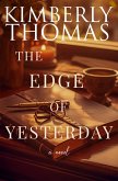 The Edge of Yesterday (eBook, ePUB) The Edge of Yesterday (eBook, ePUB)