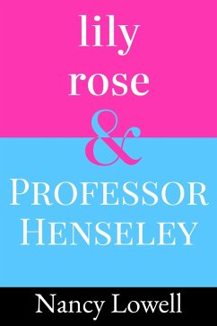 Cover Lily Rose and Professor Henseley (eBook, ePUB)