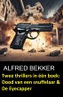 Twee thrillers in één boek: Dood van... - Bild 1