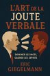 L'Art de la Joute Verbale: Dominer les... - Bild 1