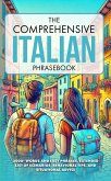The Comprehensive Italian Phrasebook (eBook, ePUB)