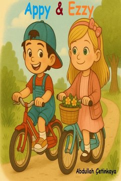 Appy & Ezzy (eBook, ePUB) - Çetinkaya, Abdullah