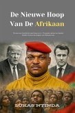 De Nieuwe Hoop Van De Afrikaan (eBook, ePUB)