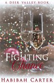 A Fighting Chance (A Deer Valley Book, #3) (eBook, ePUB) A Fighting Chance (A Deer Valley Book, #3) (eBook, ePUB)