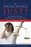 Is Social Justice Just? (eBook, ePUB)
