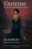 Ourense Lo olí antes de tocar mi cuerpo (Gallega, #2) (eBook, ePUB)