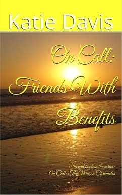 Cover Friends With Benefits (On Call: The Mason Chronicles, #2) (eBook, ePUB)