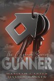 Gunner: The Cascade Series (eBook, ePUB) Gunner: The Cascade Series (eBook, ePUB)