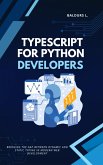 TypeScript for Python Developers (eBook, ePUB)