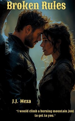 Broken Rules (eBook, ePUB) - Meza, J. J.