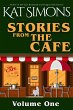 Stories from the Cafe: Volume One (The... - Bild 1