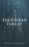 The Unseen Threat (eBook, ePUB) The Unseen Threat (eBook, ePUB)