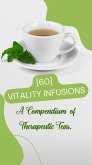 60 Vitality Infusions (eBook, ePUB)