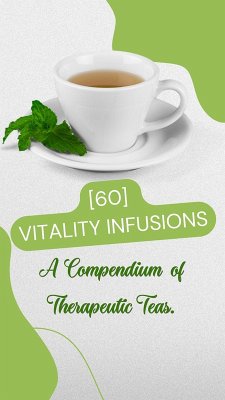 60 Vitality Infusions (eBook, ePUB) - Afonso, Ricardo