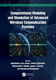 Computational Modeling and Simulation of Advanced Wireless Communication Systems (eBook, PDF)