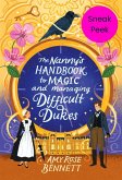 The Nanny's Handbook to Magic and Managing Difficult Dukes: Sneak Peek (eBook, ePUB)