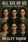All Six Of Us: Six Voices, One Reality (eBook, ePUB)