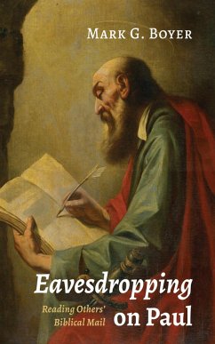 Eavesdropping on Paul (eBook, ePUB) - Boyer, Mark G.