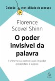 O poder invisível da palavra (eBook, ePUB)