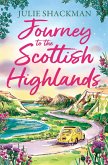 Journey to the Scottish Highlands (eBook, ePUB) Journey to the Scottish Highlands (eBook, ePUB)
