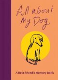 All About My Dog (and Me) (eBook, ePUB)
