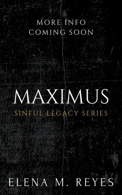 Cover Maximus (Sinful Legacy Series, #1) (eBook, ePUB)