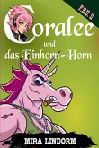 Coralee und das Einhorn-Horn (eBook, ePUB)