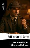 The Memoirs of Sherlock Holmes (eBook, ePUB) The Memoirs of Sherlock Holmes (eBook, ePUB)