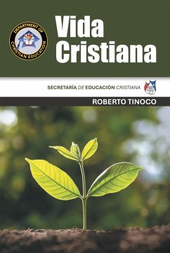 Vida Cristiana (eBook, ePUB) - Tinoco, Roberto