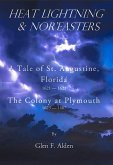 Heat Lightning & Nor'easters (eBook, ePUB)